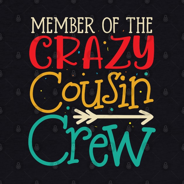 Member of the Crazy Cousin Crew by AngelBeez29